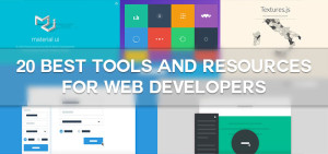 20 Best Tools And Resources For Web Developers